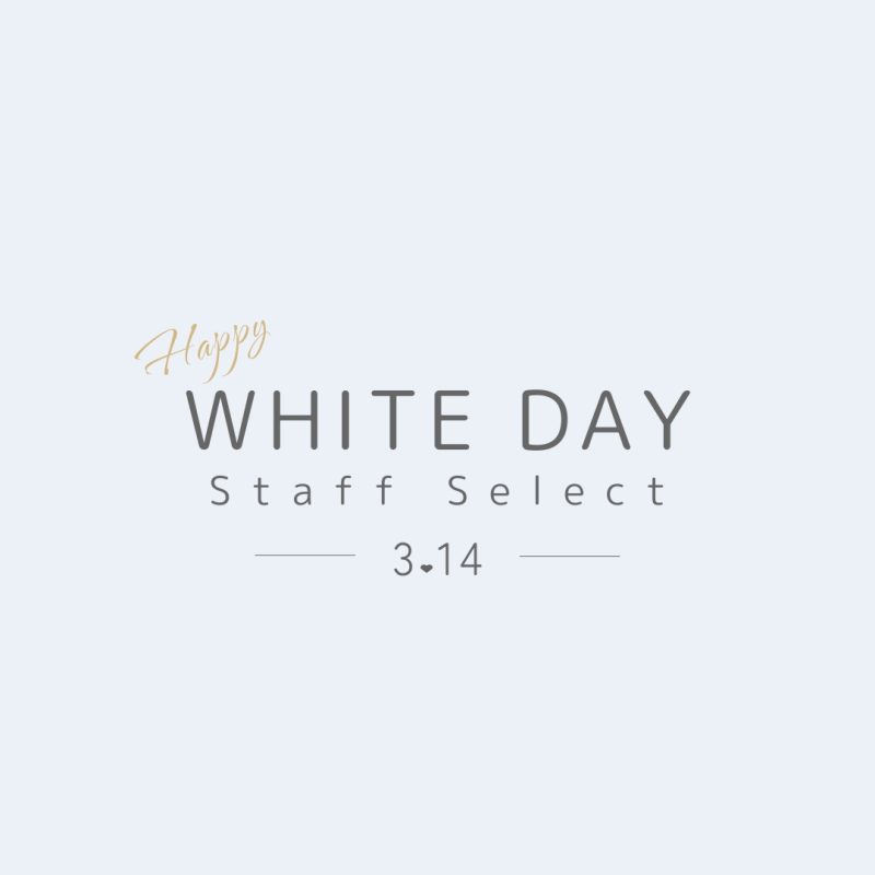 White DAY -Staff Select-